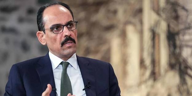 Cumhurbaşkanlığı Sözcüsü Kalın uyardı: İşe yaramaz