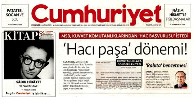 Cumhuriyet, komutanlara Hac kontenjanı ayrılmasına tepki gösterdi