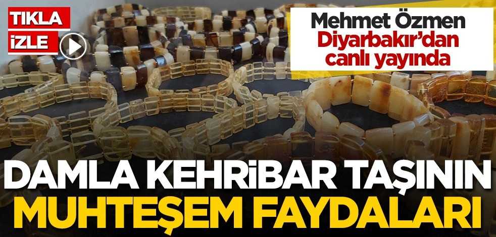 Damla kehribar taşının muhteşem faydaları canlı yayında anlatıldı