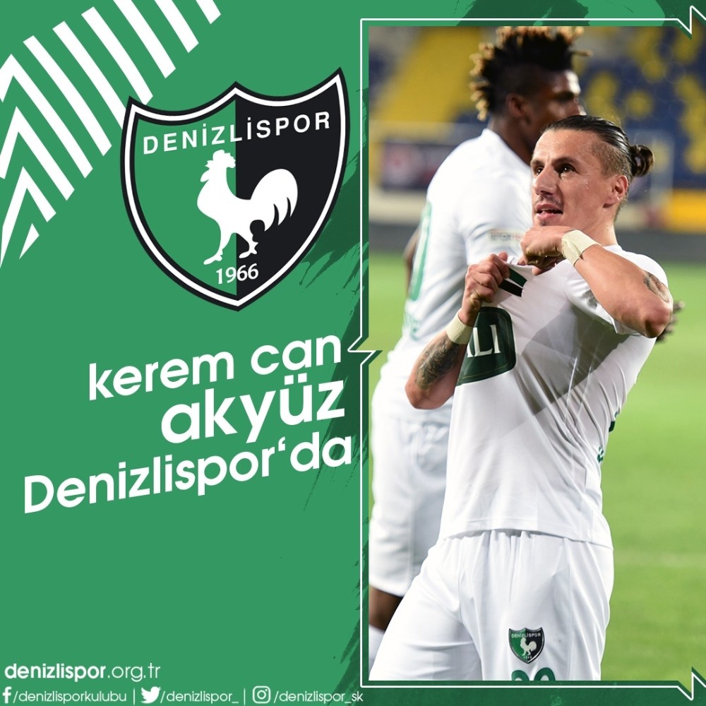 Denizlispor Kerem Can Akyüz ile anlaşmaya vardı 