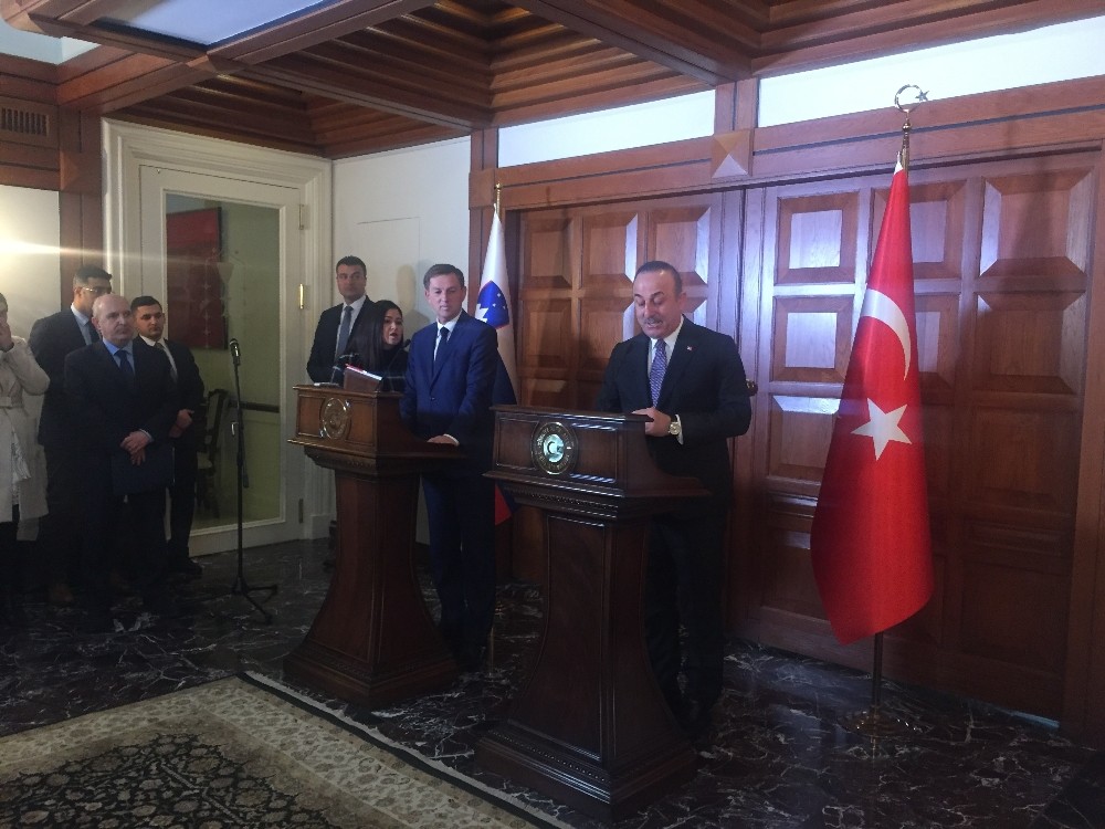 Dışişleri Bakanı Çavuşoğlu: 