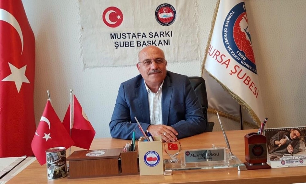 Diyanet-Sen Bursa 1 No’lu Şube Başkanı Sarkı: 