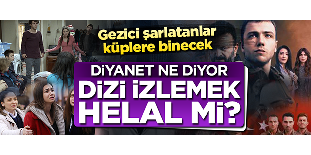 Dizi izlemek helal mi?
