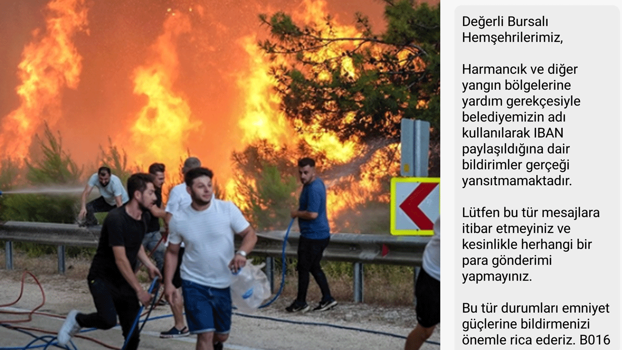 Dolandırıcılar yangını da fırsata çevirdi! Bursa Büyükşehir'den İBAN uyarısı