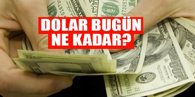 Dolar kuru 16 Nisan Salı gününe nasıl başladı