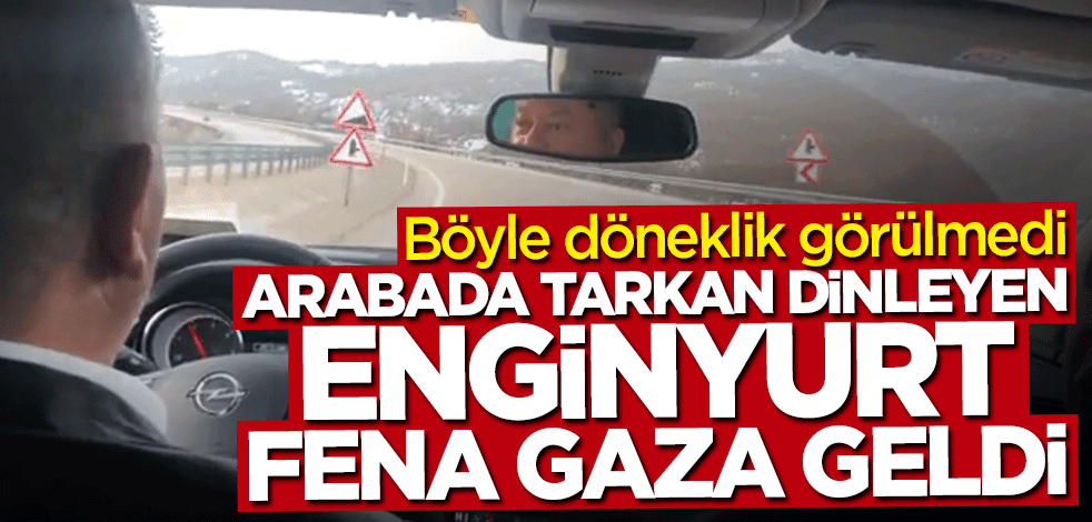 Fırıldaklığın bu kadarı... Arabada Tarkan dinleyen Cemal Enginyurt fena gaza geldi