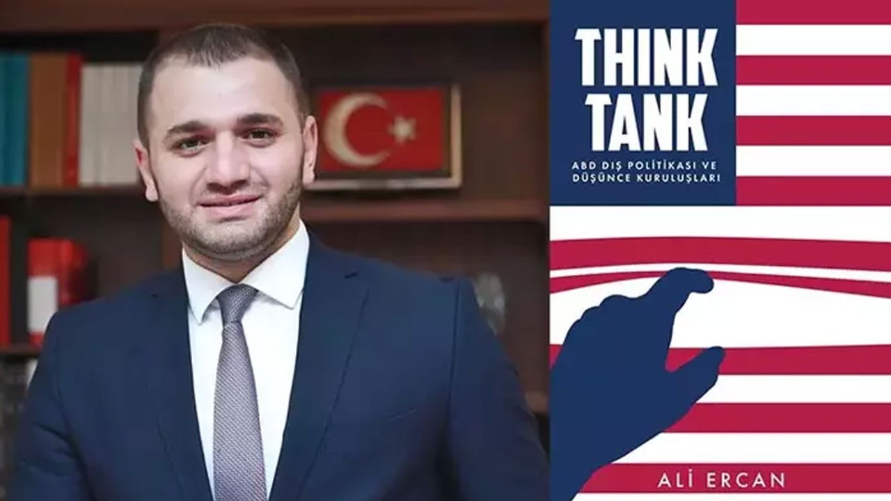 Dr. Ali Ercan’dan çarpıcı kitap: ABD’nin küresel stratejilerinde düşünce kuruluşlarının rolü