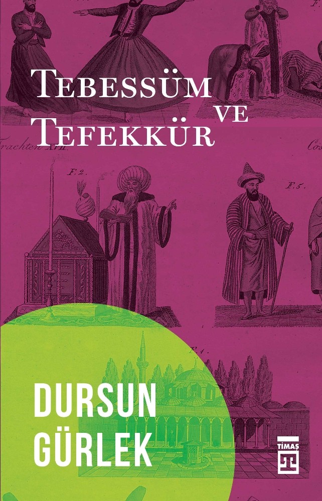 Dursun Gürlek’in Tebessüm ve Tefekkür kitabı çıktı 