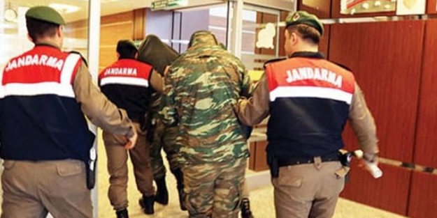 Edirne yakalanan Yunan askerleri için karar verildi