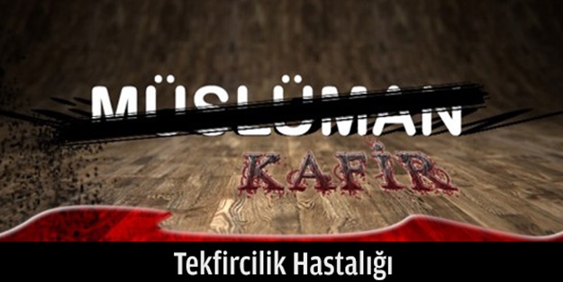 Ehl-i Sünnet tekfirden kaçınır