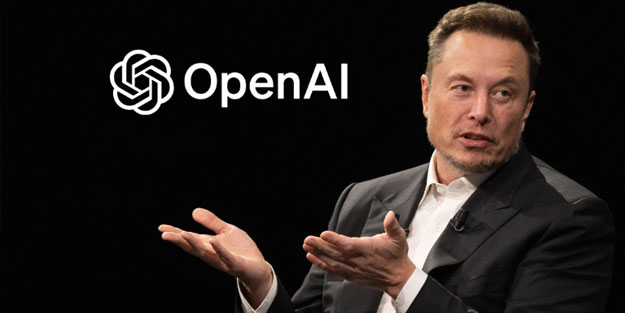 Elon Musk’tan OpenAI dava! 'Dolandırıcı ve şantajcı'
