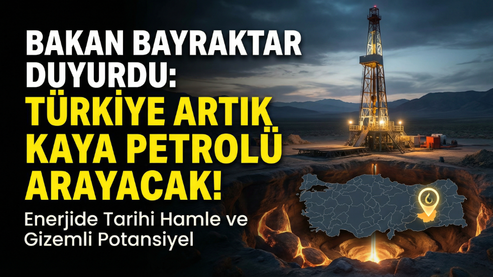 Enerjide tarihi hamle: Türkiye, ezber bozan yöntemle kaya petrolü arayacak