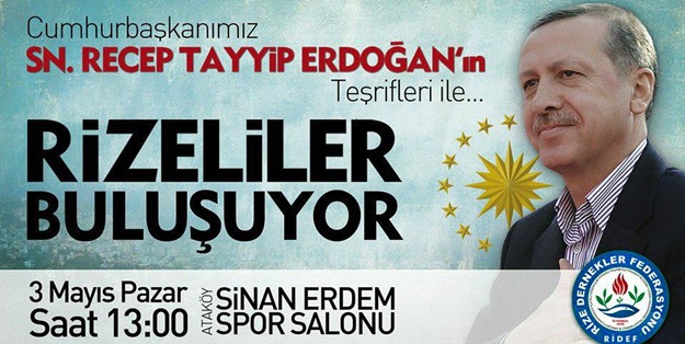 Erdoğan ile Rizeliler buluşuyor
