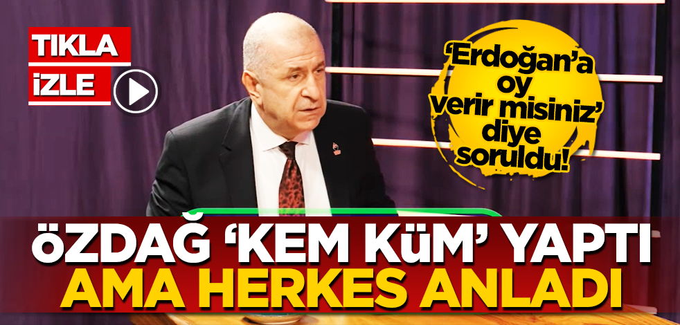 Erdoğan’a oy verir misiniz? Ümit Özdağ kem küm yaptı ama herkes anladı
