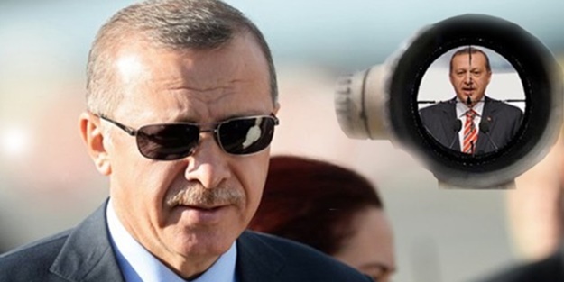 'Erdoğan'a suikast tehdidi'