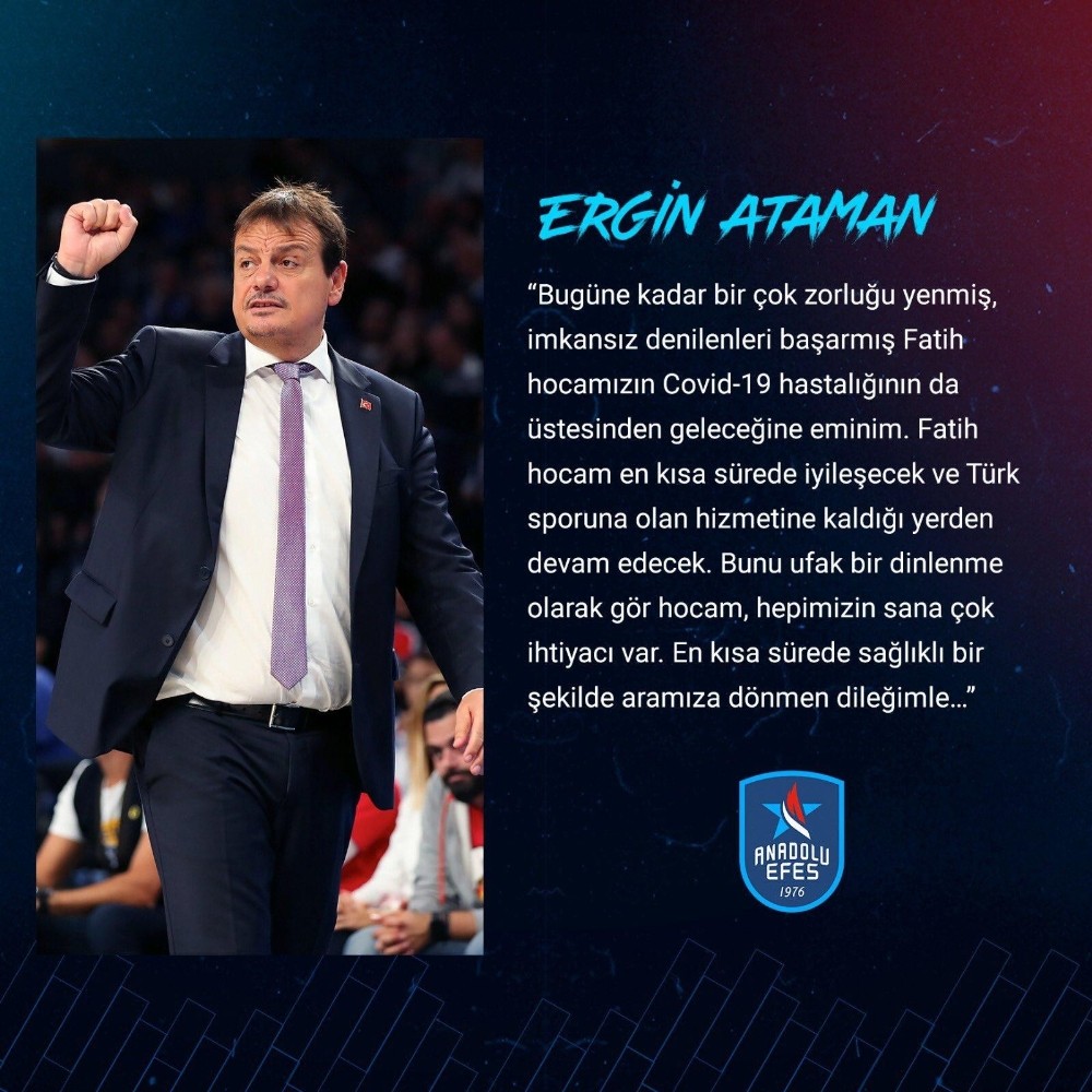 Ergin Ataman’dan Fatih Terim’e geçmiş olsun mesajı 