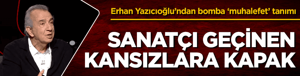 Erhan Yazıcıoğlu'ndan 