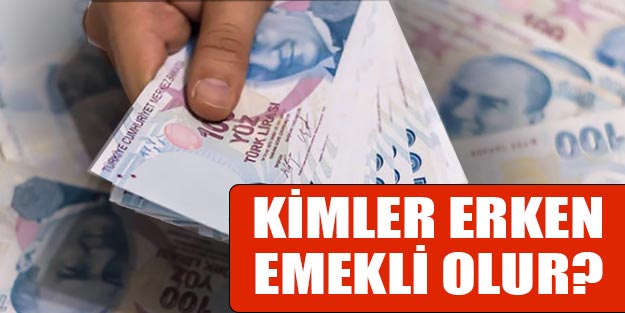 Erken emekli kimler olabilir? Erken emeklilik nasıl olunur?