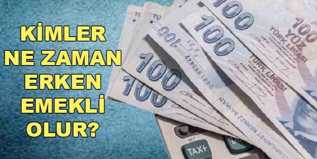 Erken emeklilik kime var? Erken emeklilik yaşı kaç olacak? Engelli çocuğu olan erken emelik olur mu?