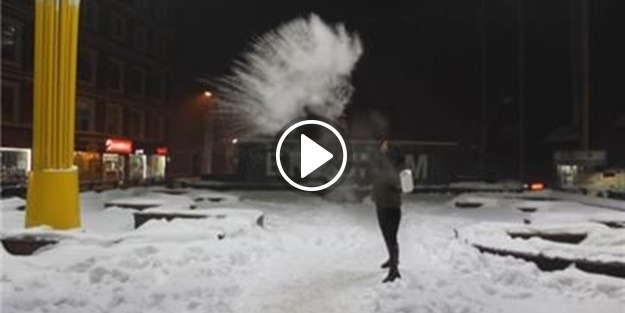 Erzurum'da havaya sıcak su atılırsa ne olur?