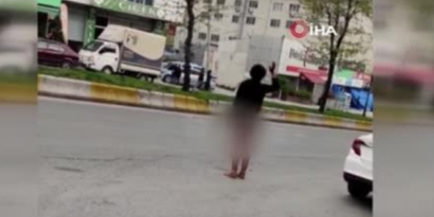 Esenyurt’ta çıplak yürüyen şahıs ortalığı birbirine kattı