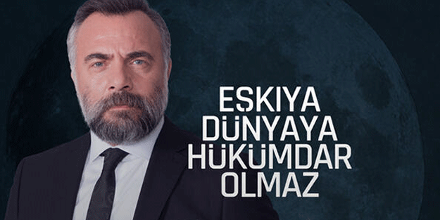Eşkıya Dünyaya Hükümdar Olmaz hamlesi de tutmadı! Kanal D'nin makyaj çektiği dizi elde patladı