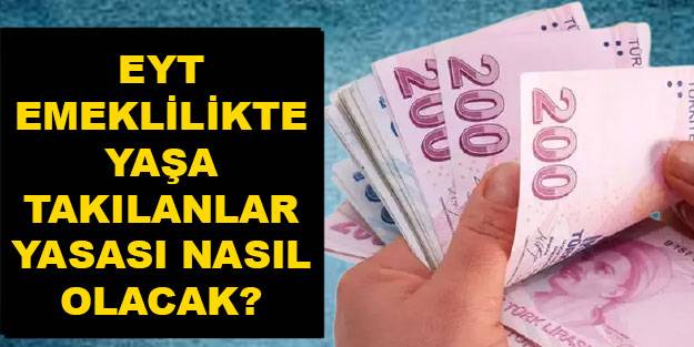 EYT düzenelemesi nasıl olacak? EYT erken emeklilik ne zaman? EYT yasası neler var?
