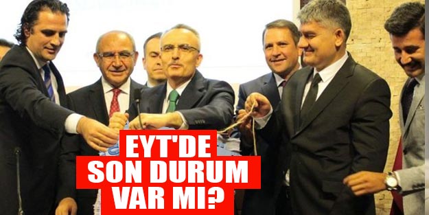 EYT’de son dakika gelişmesi yaşandı! EYT 2020’de çıkacak mı?