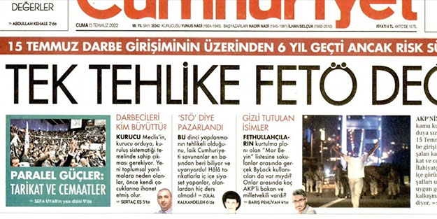 FETÖ bahanesi ile… Cumhuriyet’ten 15 Temmuz’da alçak suçlama