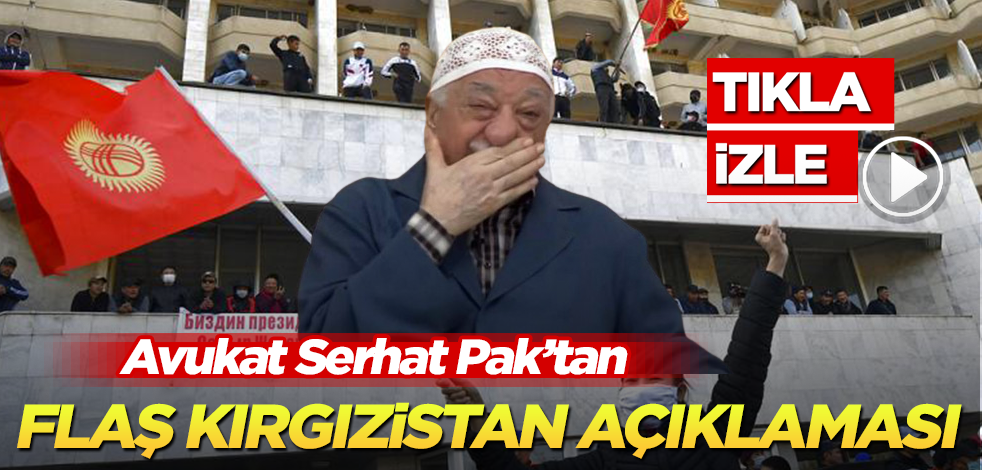 FETÖ’cülerin Kırgızistan ayaklanması canlı yayında konuşuldu