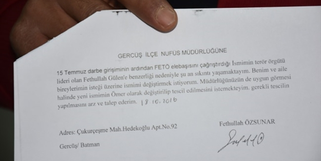 'Fetullah' olan isimlerini öyle şeylerle değiştiriyorlar ki...