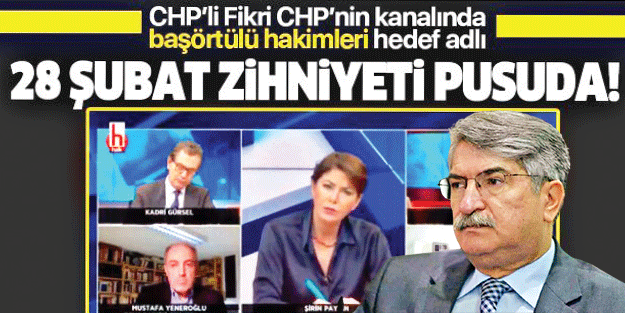 ‘Fikri’ne lanet olsun CHP!