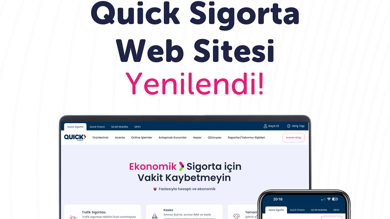 Finansal Teknolojilere Yön Veren Dijital Ekosistem Markası Quick Sigorta Web Sitesini Yeniledi