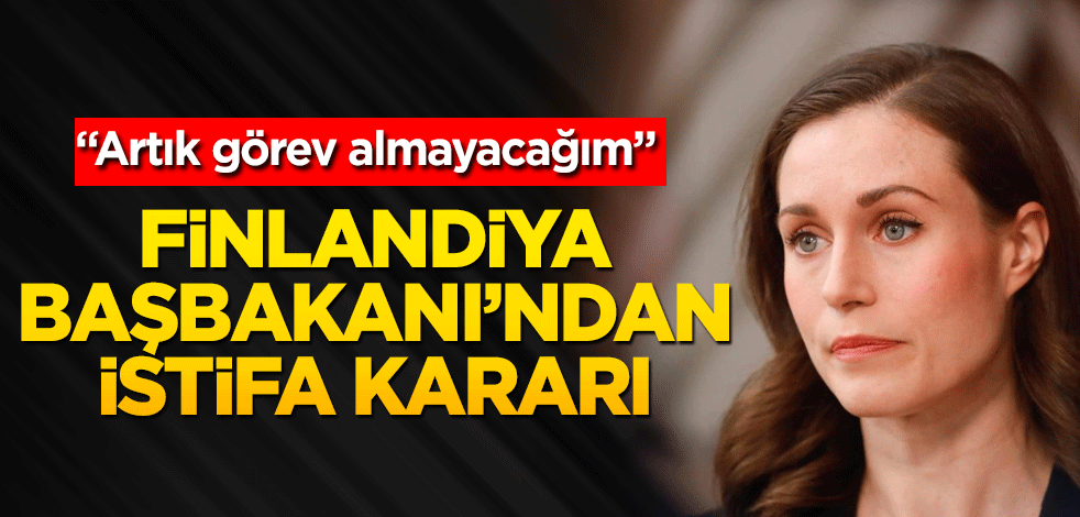 Finlandiya Başbakanı’ndan istifa kararı