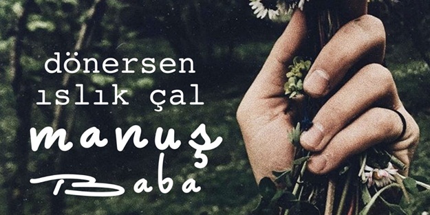 fizy’nin en çok dinlenen albümü ‘Dönersen Islık Çal’ ile Manuş Baba