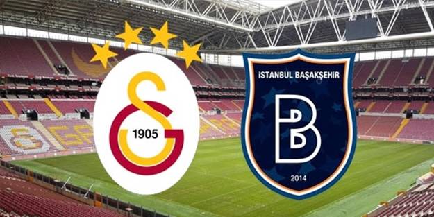 Galatasaray-Başakşehir 11'leri belli oldu