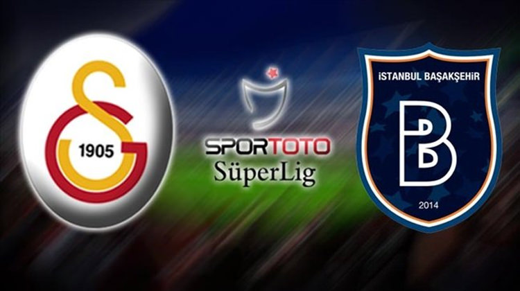 Galatasaray Başakşehir maçı ne zaman?