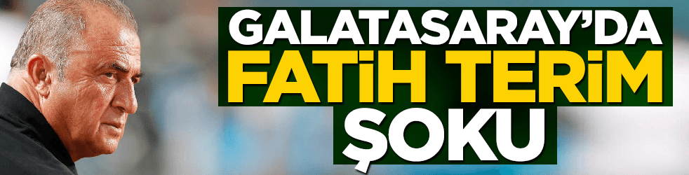 Galatasaray'da Fatih Terim şoku!