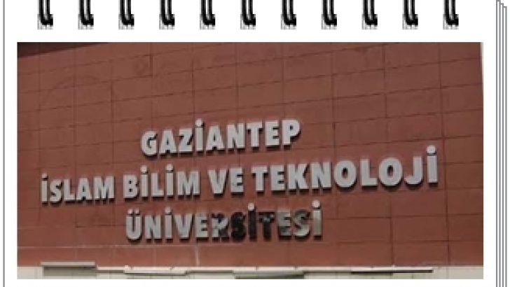 Gaziantep İslam Bilim ve Teknoloji Üniversitesi Sözleşmeli personel alacak