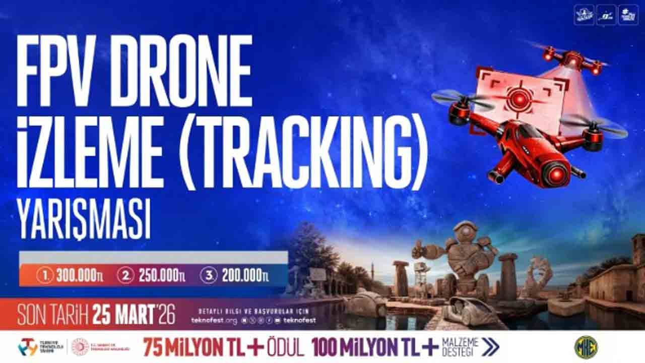 Geleceğin Otonom Drone Sistemleri İçin Büyük Yarış! FPV Drone İzleme Yarışması’na Başvurular sürüyor