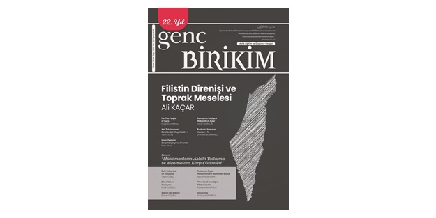 Genç Birikim Dergisi’nin 259’uncu sayısı bayilerde