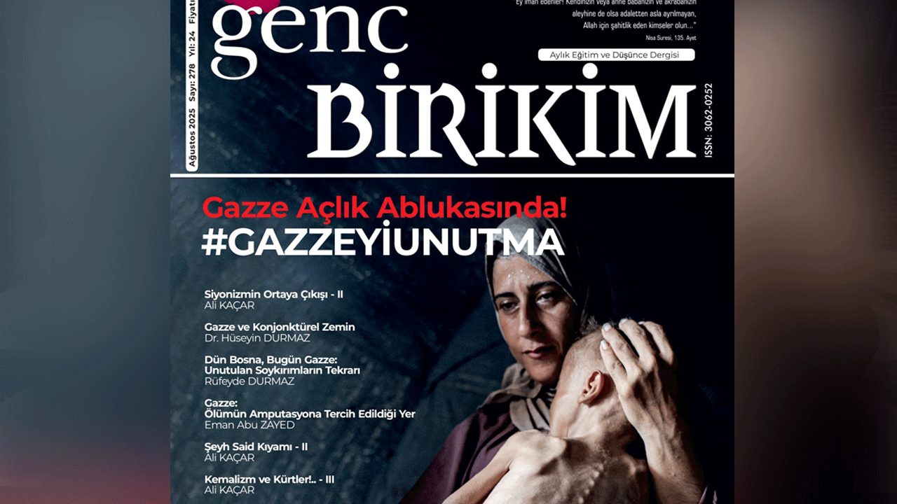 Gazze'yi unutma! Genç Birikim’in ağustos sayısı bayilerde