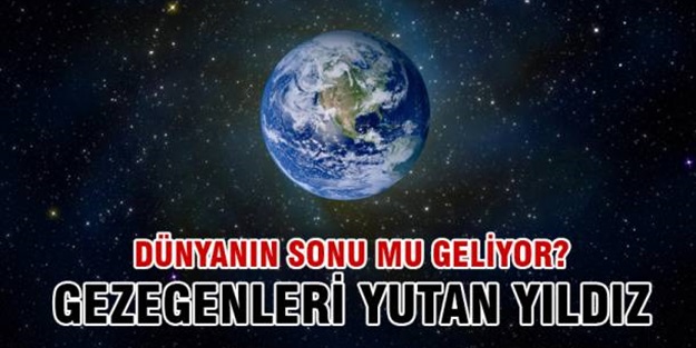 Gezegenleri yutan yıldız keşfedildi!