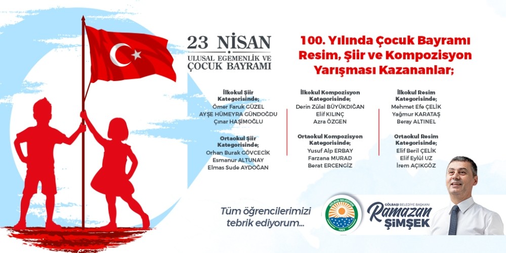 Gölbaşı Belediyesinin düzenlediği ‘100. Yılında Çocuk Bayramı’ temalı yarışma sonuçları açıklandı 