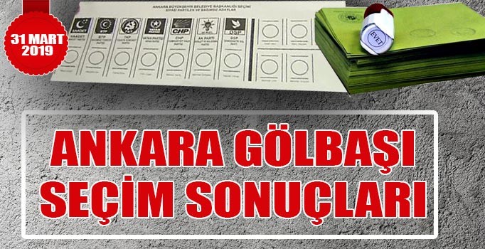 Gölbaşı yerel seçim sonuçları 2019 | Ankara Gölbaşı oy oranlarında son durum