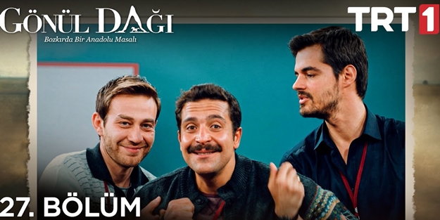 Gönül Dağı'nda beklenen müjde geldi! Herkes sevinecek