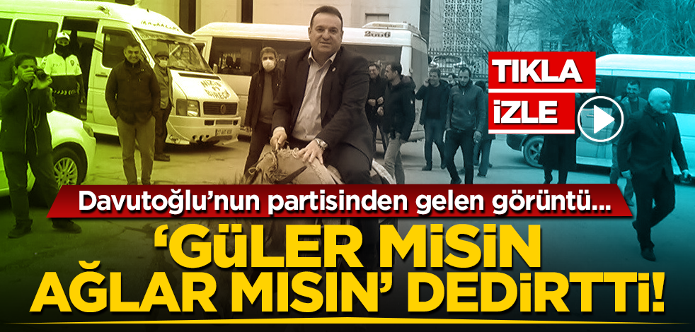 ’Güler misin, ağlar mısın?’ dedirten görüntü Davutoğlu’nun partisinden geldi!
