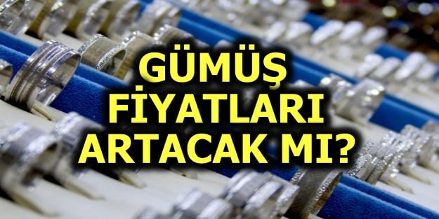 Gümüş fiyatları artacak mı? Gümüş satın almak kar getirir mi?