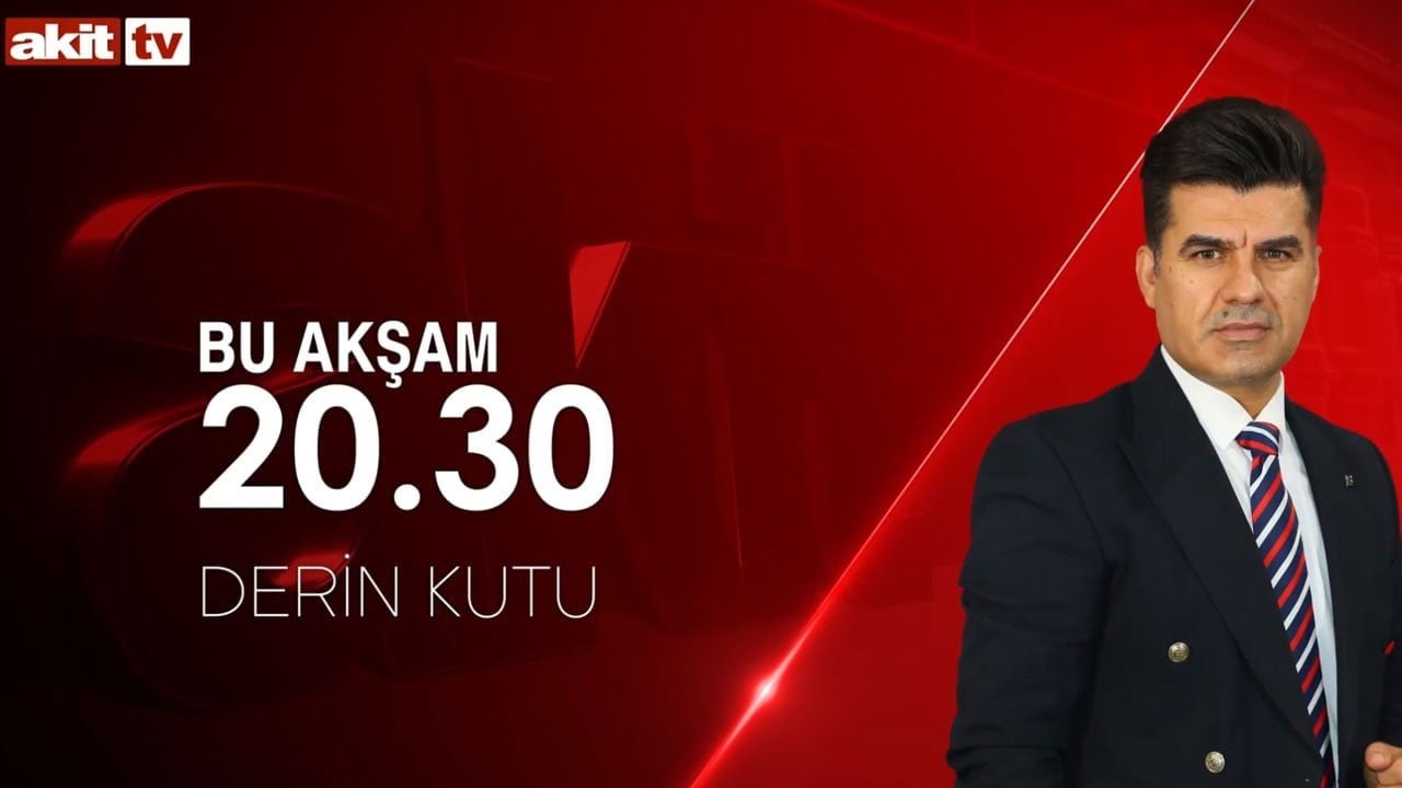 Gündemin en sıcak analizleri bu programda! Derin Kutu bu akşam Akit TV’de