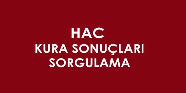 Hac kura sonuçları Konya 2020 isim listesi